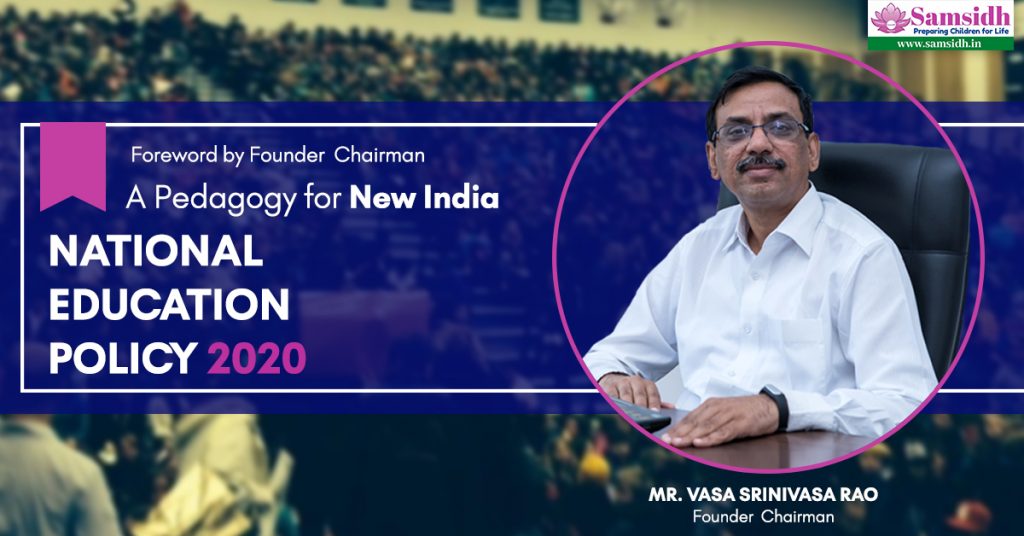 A Pedagogy for New India – National Education Policy 2020