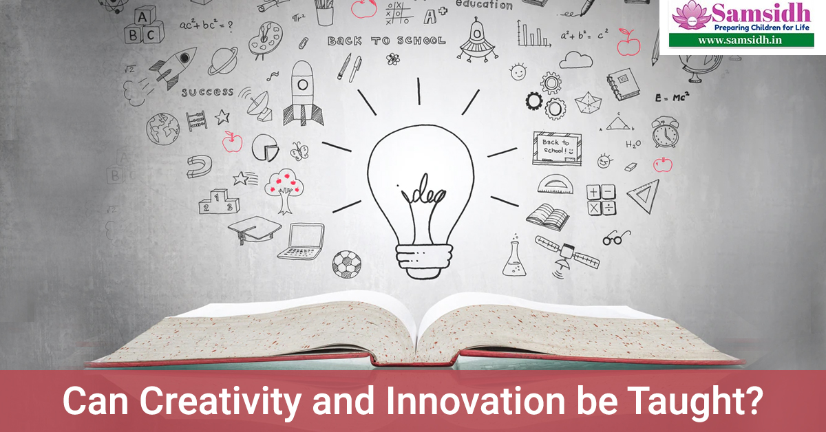 Can Creativity and Innovation Be Taught?