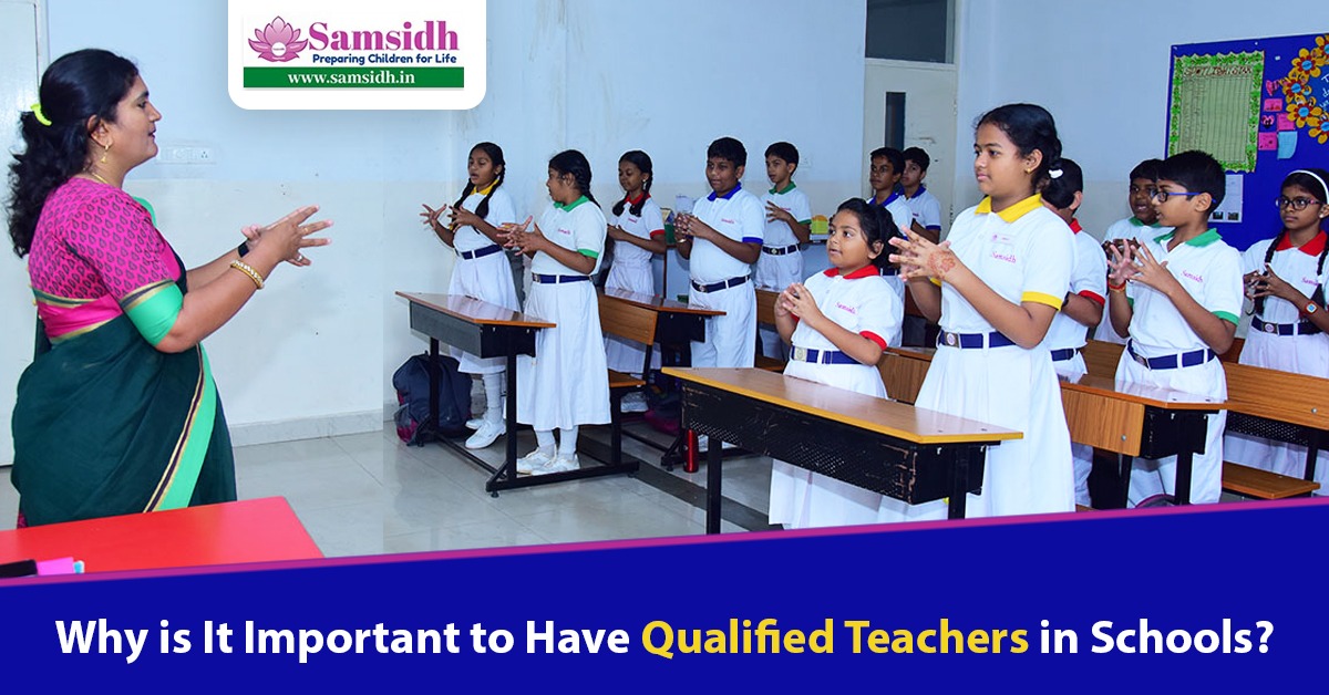 why is it important to have qualified teachers in schools