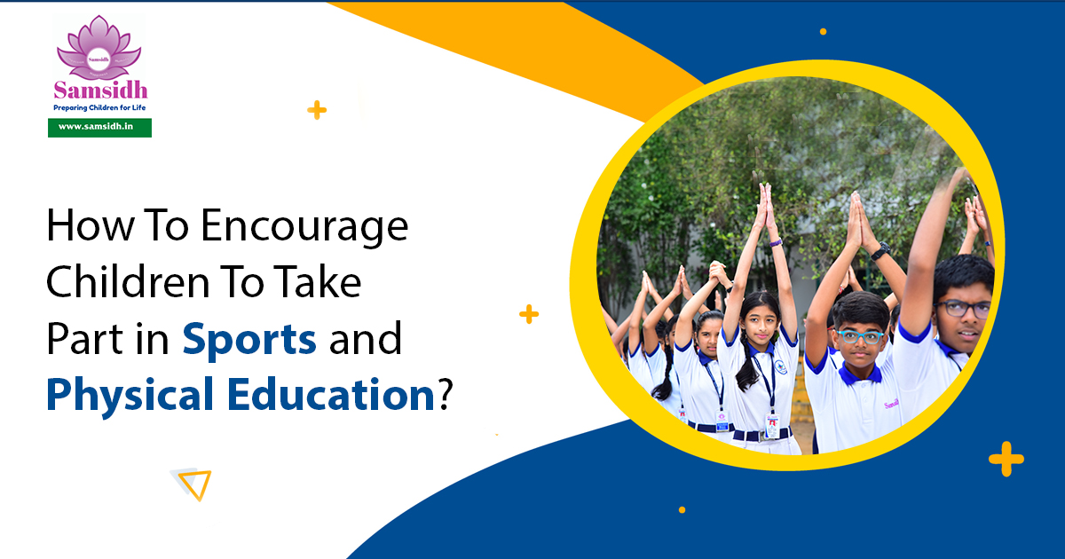 How to Encourage Children To Take Part in Sports and Physical Education
