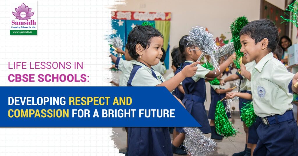 Life lessons in cbse school