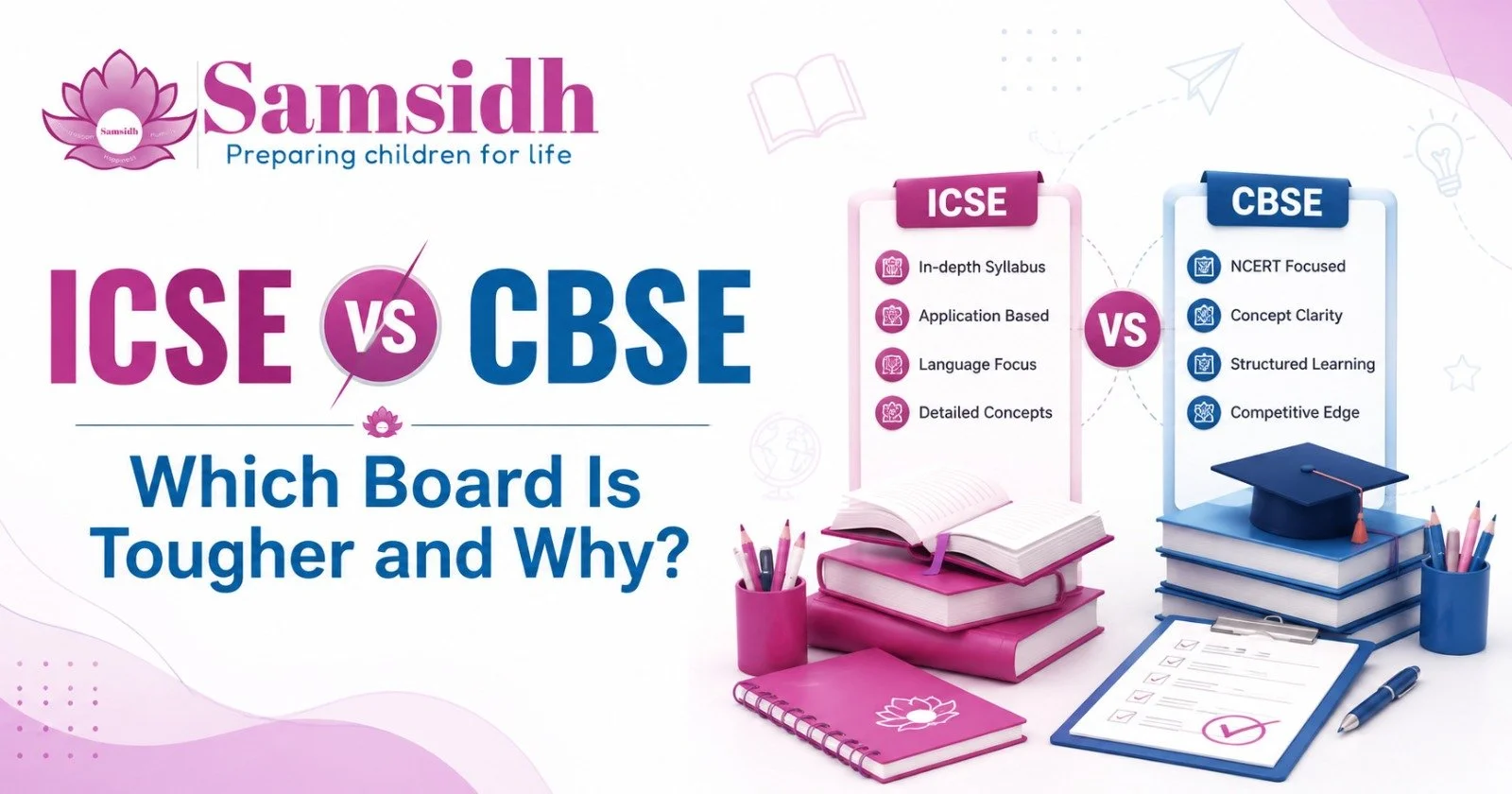 ICSE vs CBSE: Which Board Is Tougher and Why?